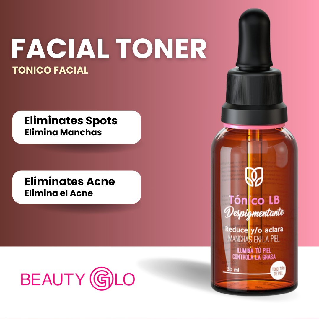 LB Facial Tonic Depigmenting Eliminates Spots and Leaves Your Face Radiant - Beauty GloLB